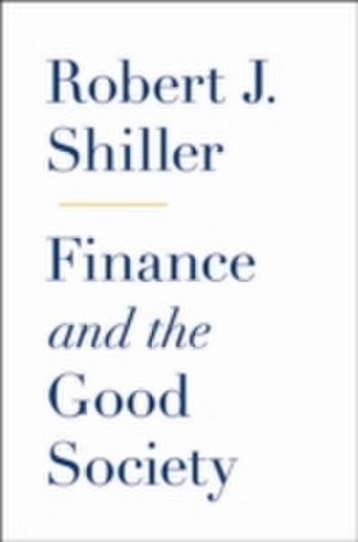 Finance and the Good Society