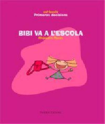 Bibi va a l’escola