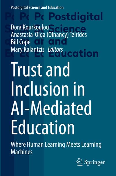 Trust and Inclusion in AI-Mediated Education