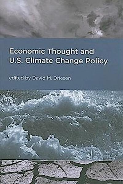 Economic Thought and U.S. Climate Change Policy