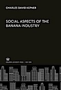 Social Aspects of the Banana Industry