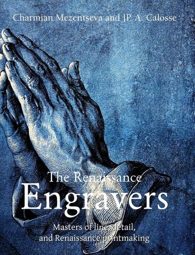 The Renaissance Engravers