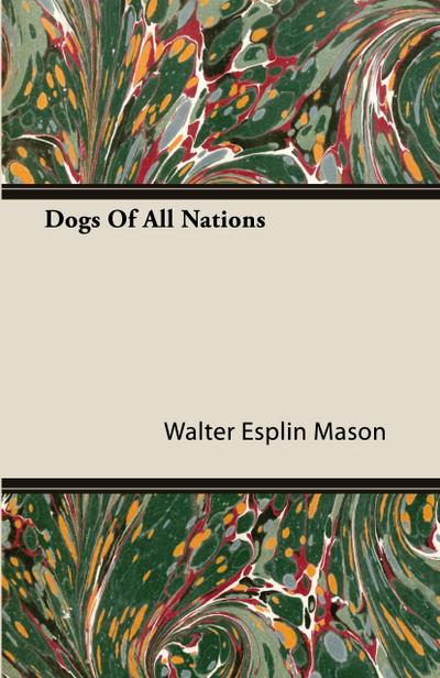 Dogs Of All Nations