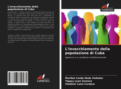 L’invecchiamento della popolazione di Cuba