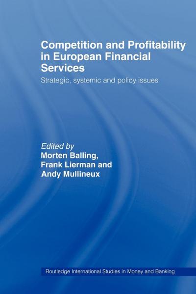 Competition and Profitability in European Financial Services