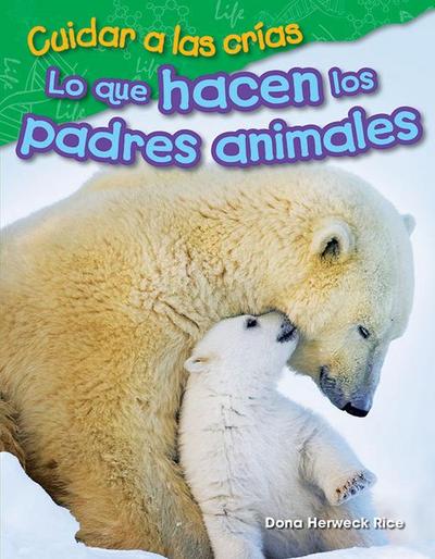 Cuidar a Las Crías