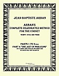 Arban’s complete celebrated method for the cornet