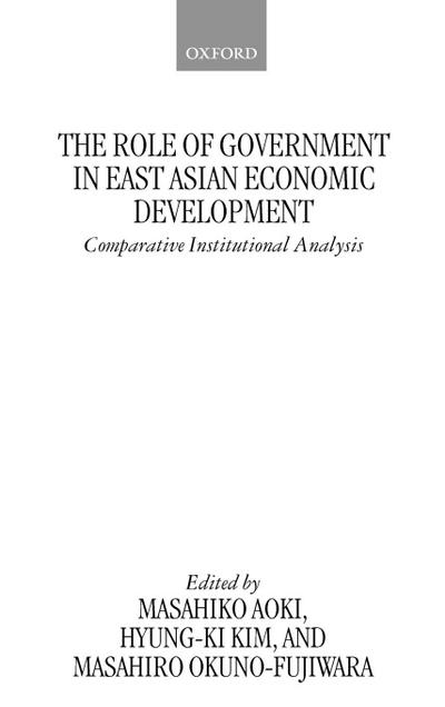 The Role of Government in East Asian Economic Development