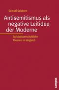 Antisemitismus als negative Leitidee der Moderne