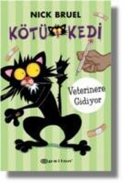 Kötü Kedi - Veterinere Gidiyor
