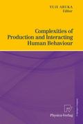 Complexities of Production and Interacting Human B
