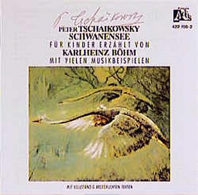 Schwanensee. CD - Peter Iljitsch Tschaikowsky