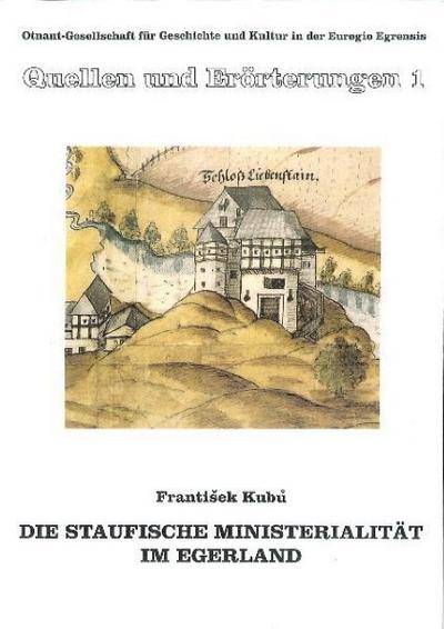 Die Staufische Ministerialität im Egerland
