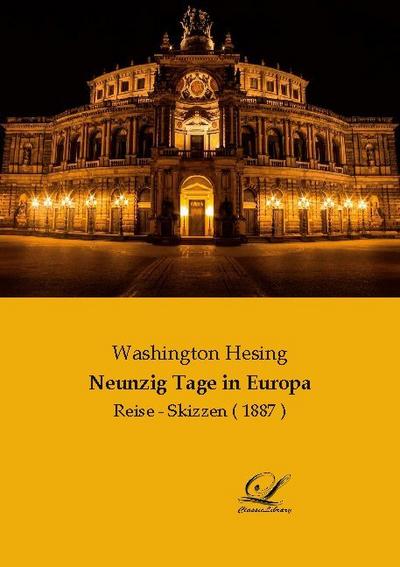 Neunzig Tage in Europa