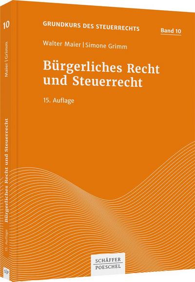 Bürgerliches Recht und Steuerrecht