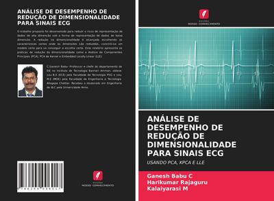 ANÁLISE DE DESEMPENHO DE REDUÇÃO DE DIMENSIONALIDADE PARA SINAIS ECG