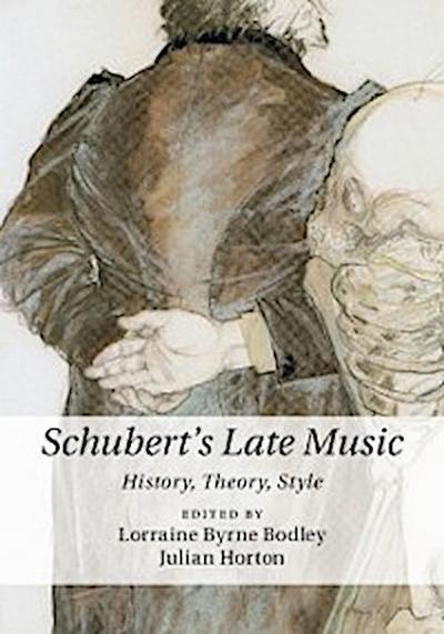 Schubert’s Late Music
