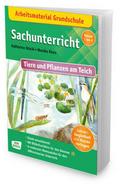 Sachunterricht: Tiere und Pflanzen am Teich