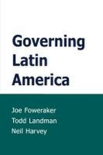 Governing Latin America