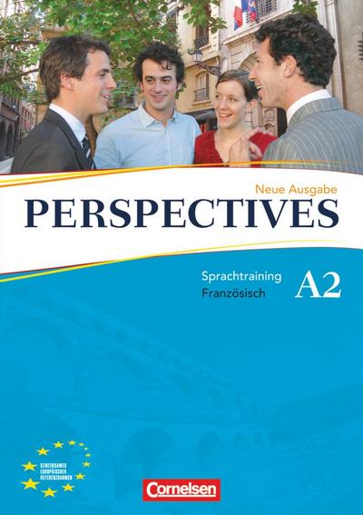 Perspectives - Französisch für Erwachsene - Ausgabe 2009 - A2