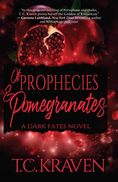 Of Prophecies & Pomegranates