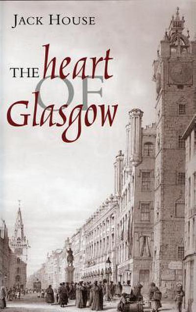 The Heart of Glasgow