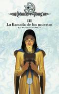 Crónicas de la Torre III. La llamada de los muertos