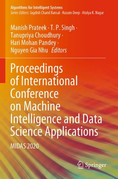 Proceedings of International Conference on Machine Intelligence and Data Science Applications