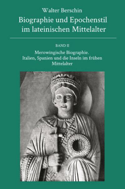 Biographie und Epochenstil im lateinischen Mittelalter