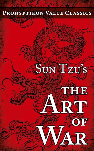 Sun Tzu’s The Art of War