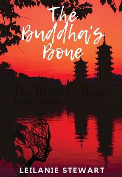 The Buddha’s Bone
