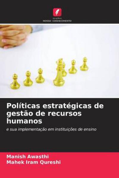 Políticas estratégicas de gestão de recursos humanos
