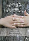 Working Ethically in Child Protection