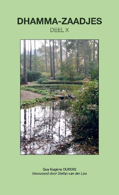 Dhamma-Zaadjes - Deel X