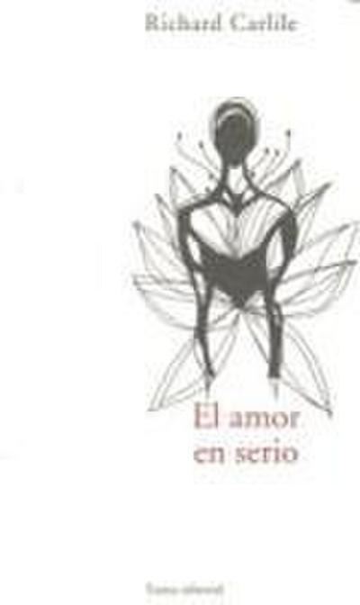 El amor en serio