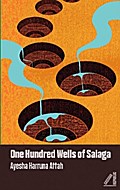The Hundred Wells of Salaga