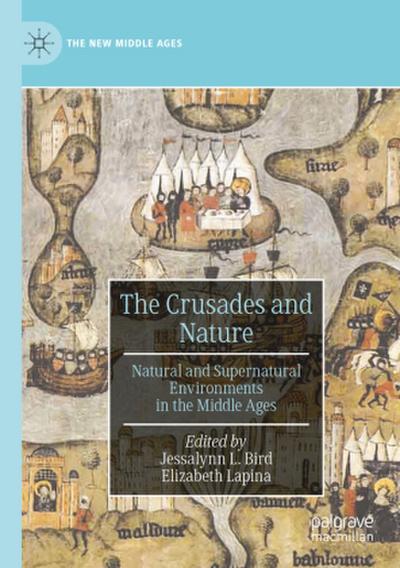 The Crusades and Nature
