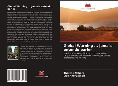 Global Warning ... Jamais entendu parler