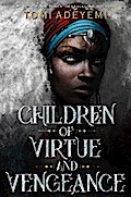 Children of Virtue and Vengeance