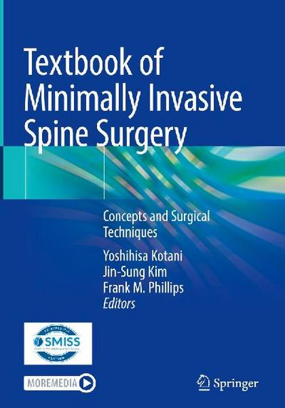 Textbook of Minimally Invasive Spine Surgery