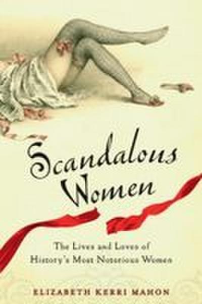 Scandalous Women