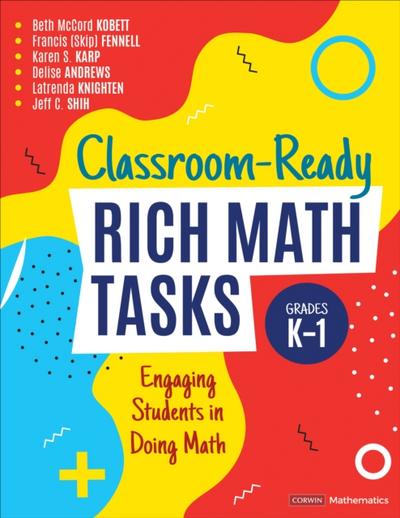 Classroom-Ready Rich Math Tasks, Grades K-1