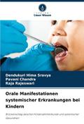 Orale Manifestationen systemischer Erkrankungen be