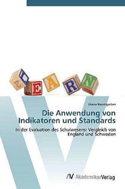 Die Anwendung von Indikatoren und Standards