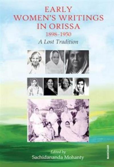 Early Women’s Writings in Orissa 1898-1950