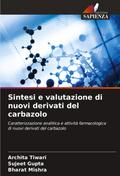 Sintesi e valutazione di nuovi derivati del carbazolo