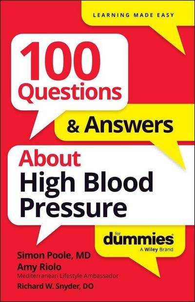 100 Questions & Answers about High Blood Pressure for Dummies
