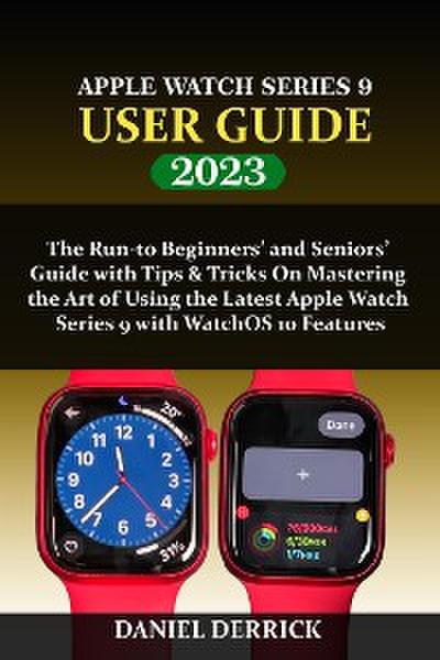 Apple Watch Series 9  User Guide