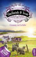MacTavish & Scott - Granny in Gefahr