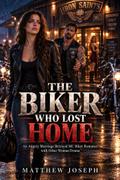 The Biker Who Lost Home